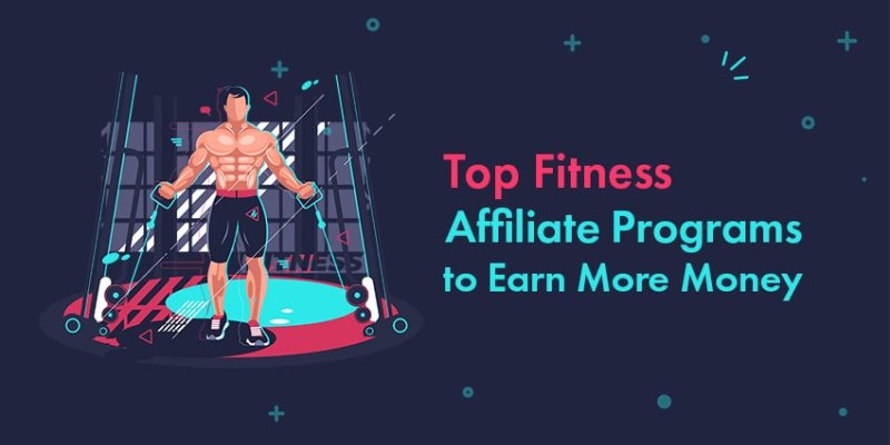 Ideal Affiliate Program For Fitness Enthusiasts